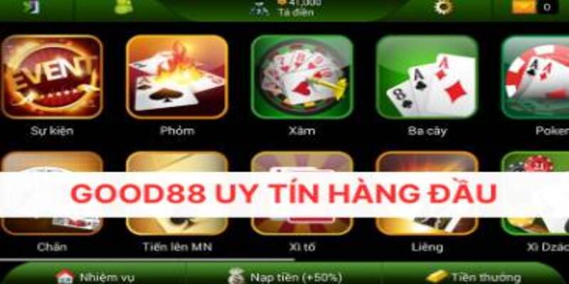 Top sảnh game Good88 được ưa chuộng