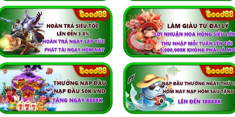 Chính sách ưu đãi khi bạn nạp tiền Good88 thành công